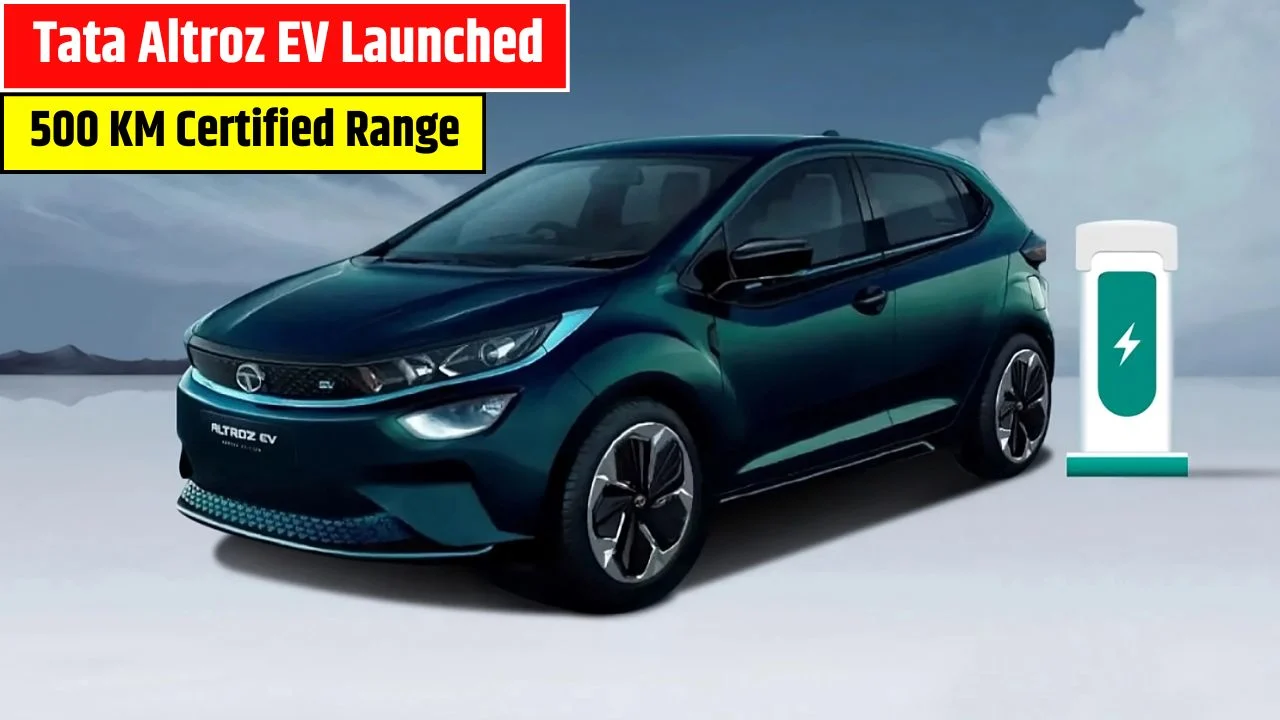 Tata Altroz EV Launched with Sleek Design, 500 KM Range, Long Range & Premium Tech for Indian Buyers