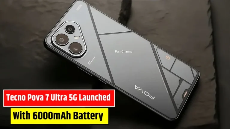 Tecno Pova 7 Ultra 5G Launched with 6000mAh Battery & 120Hz Display – Price Will Shock You